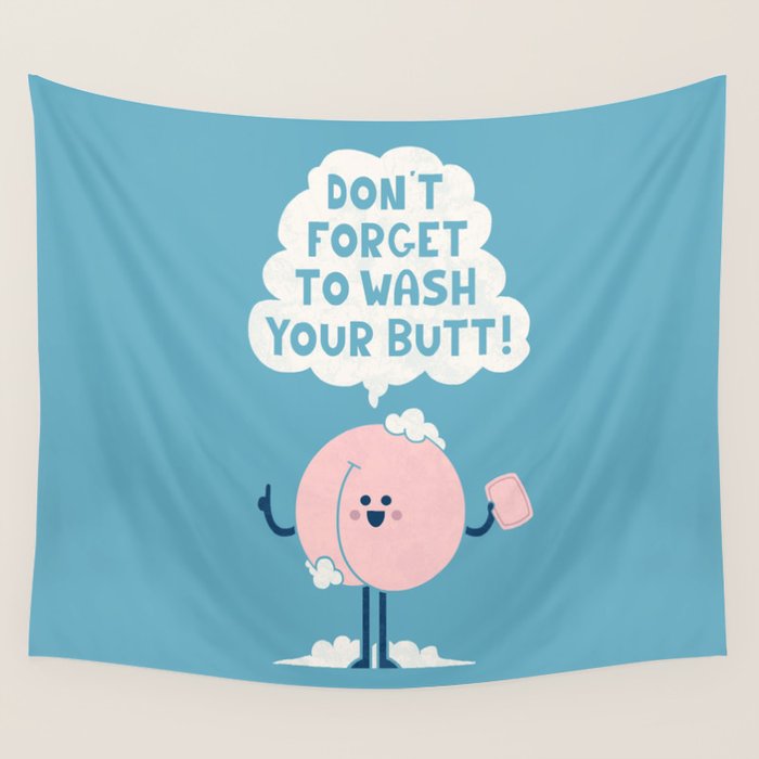 Wash Your Butt Wall Tapestry Gallery Image 4