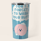 Wash Your Butt Travel Mug Gallery Image 1