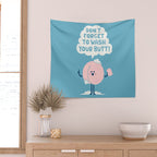 Wash Your Butt Wall Tapestry Gallery Image 2