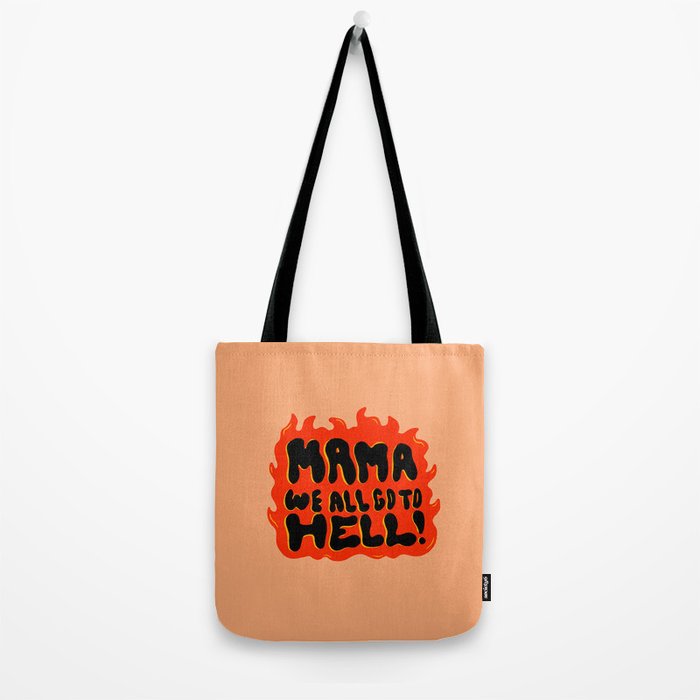 We all go to Hell Tote Bag Gallery Image 2
