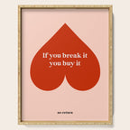 Quirky Love Quote "If you break it, you buy it" Serving Tray Gallery Image 1