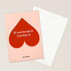 Quirky Love Quote "If you break it, you buy it" Stationery Card Gallery Image 2