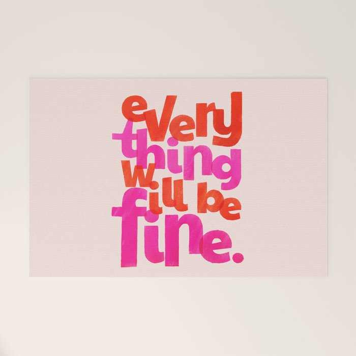Everything Will Be Fine Typography Welcome Mat Gallery Image 1
