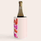 Everything Will Be Fine Typography Wine Chiller Gallery Image 3