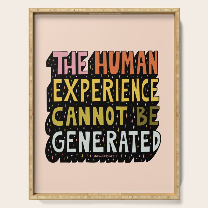 Human Experience Serving Tray Gallery Image 1
