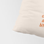 I Stopped Waiting for the Light at the End of the Tunnel and Lit that Bitch Myself Pillow Sham Gallery Image 4
