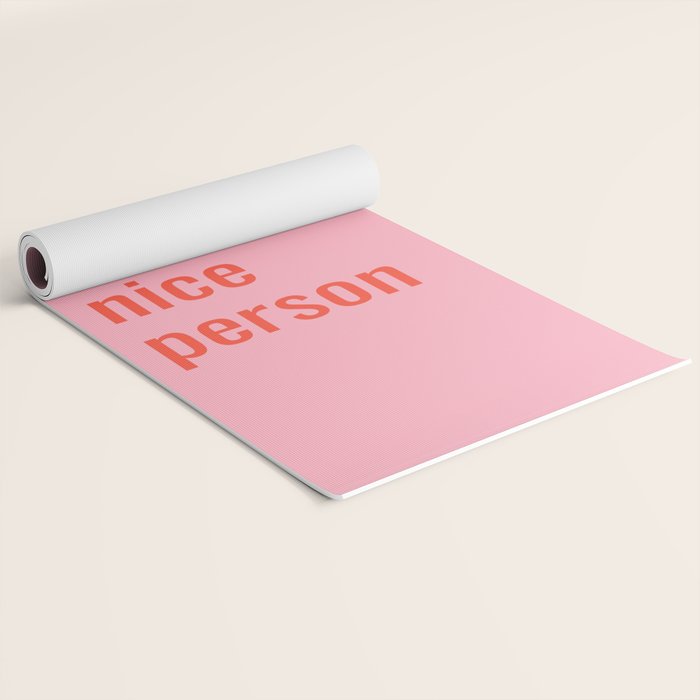 Be A Nice Person Yoga Mat Gallery Image 2