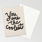 you are the coolest â black Stationery Card Gallery Image 2