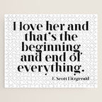 I love her and that's the beginning and end of everything Jigsaw Puzzle Gallery Image 1