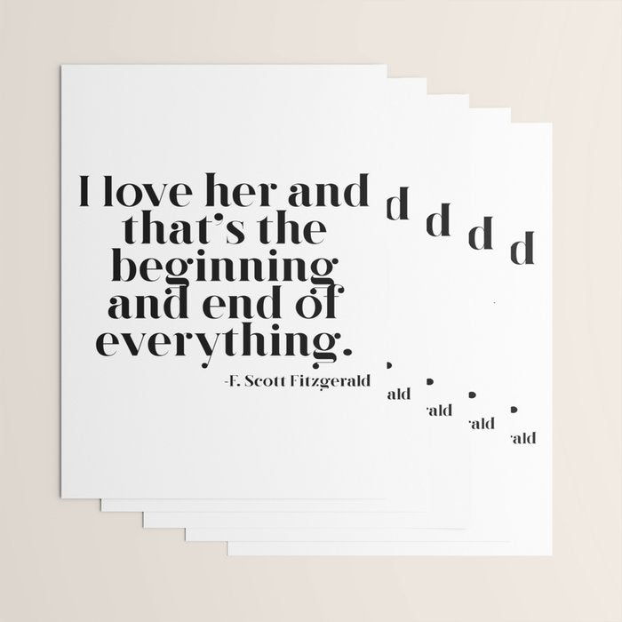 I love her and that's the beginning and end of everything Wrapping Paper Gallery Image 3