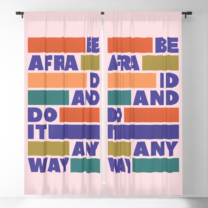 BE AFRAID AND DO IT ANYWAY - colorful typography Window Curtain Gallery Image 5