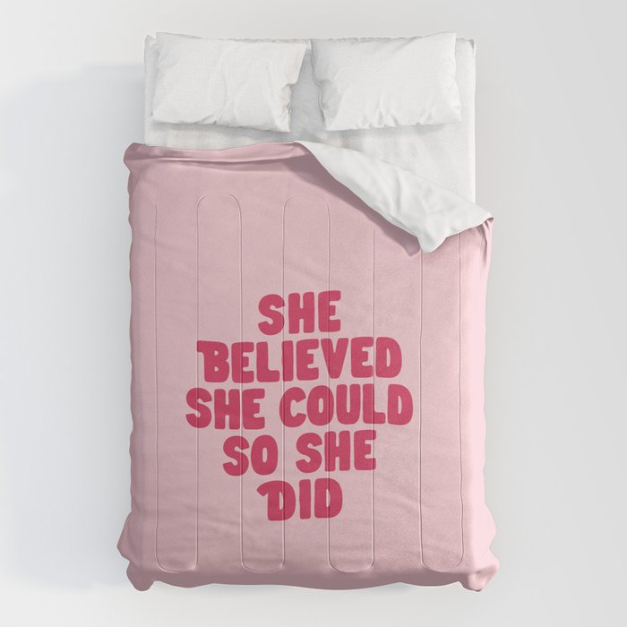 She Believed She Could So She Did in Pink Comforter Gallery Image 6