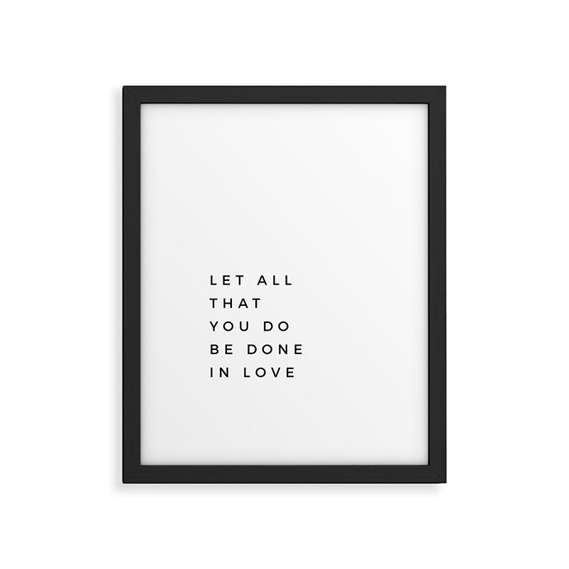 1 Corinthians 16:14 Let All That You Do Be Done In Love Bible Verse Wall Art Scripture Christian Framed Art Print Gallery Image 5