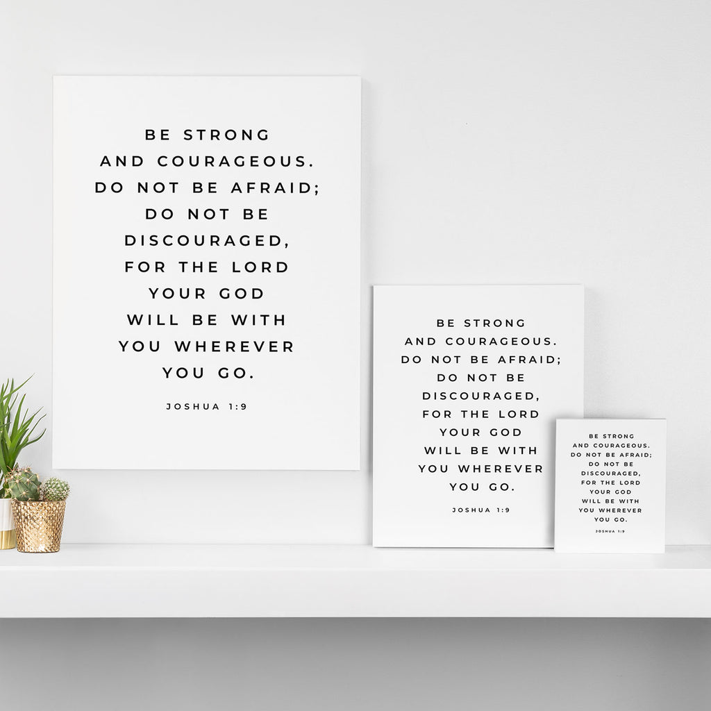Be Strong And Courageous, Joshua 1 9 Print, Bible Verse Wall Art, Christian Decor, Scripture Quote  Canvas Print Gallery Image 3