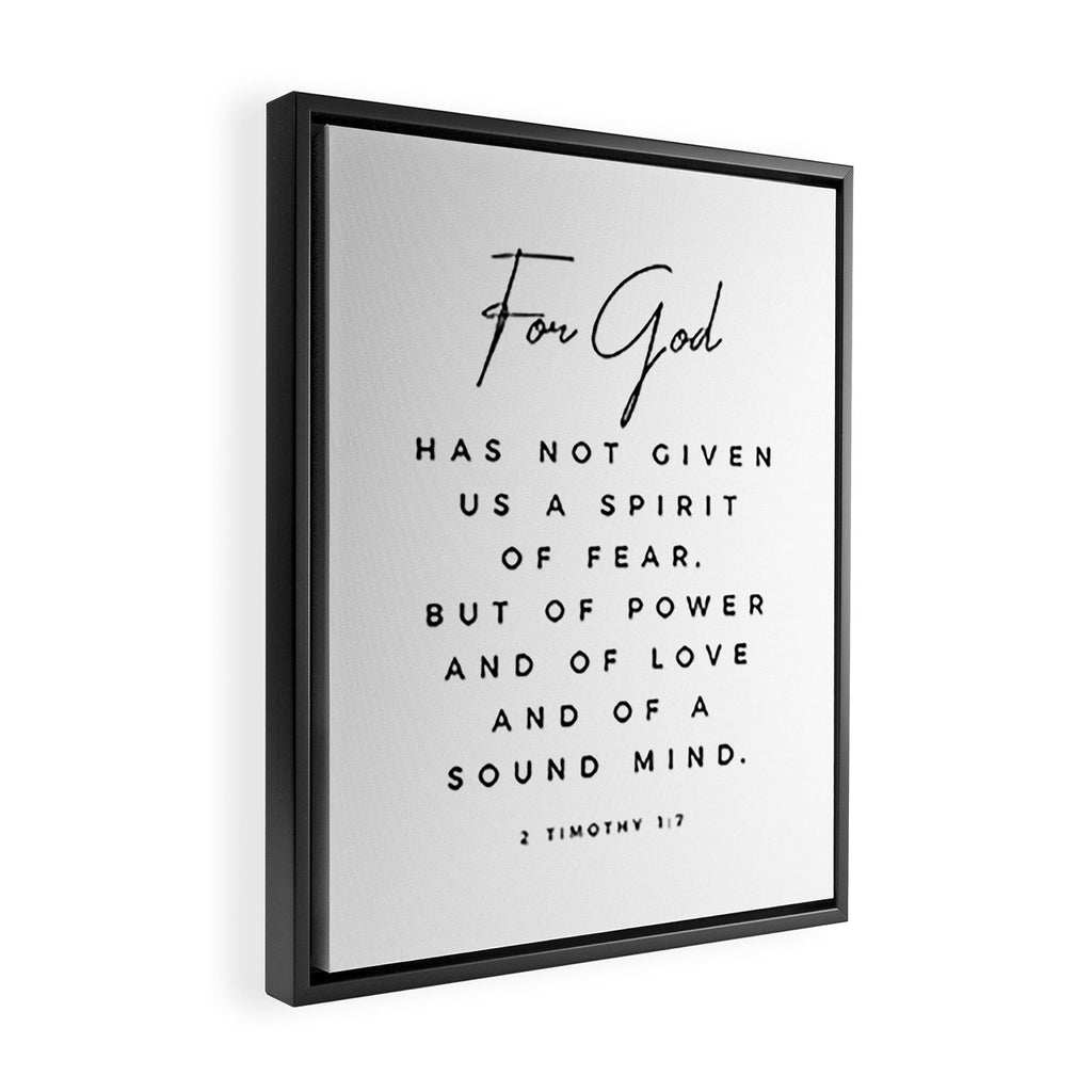 Christian Quote Wall Art 2 Timothy 1 7 For God Hath Not Given Us A Spirit Of Fear Bible Scripture Framed Canvas Print Gallery Image 2