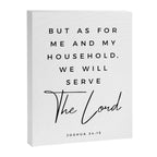 Joshua 24 15 Bible Verse Print But As For Me And My House We Will Serve The Lord Scripture Christian Canvas Print Gallery Image 6