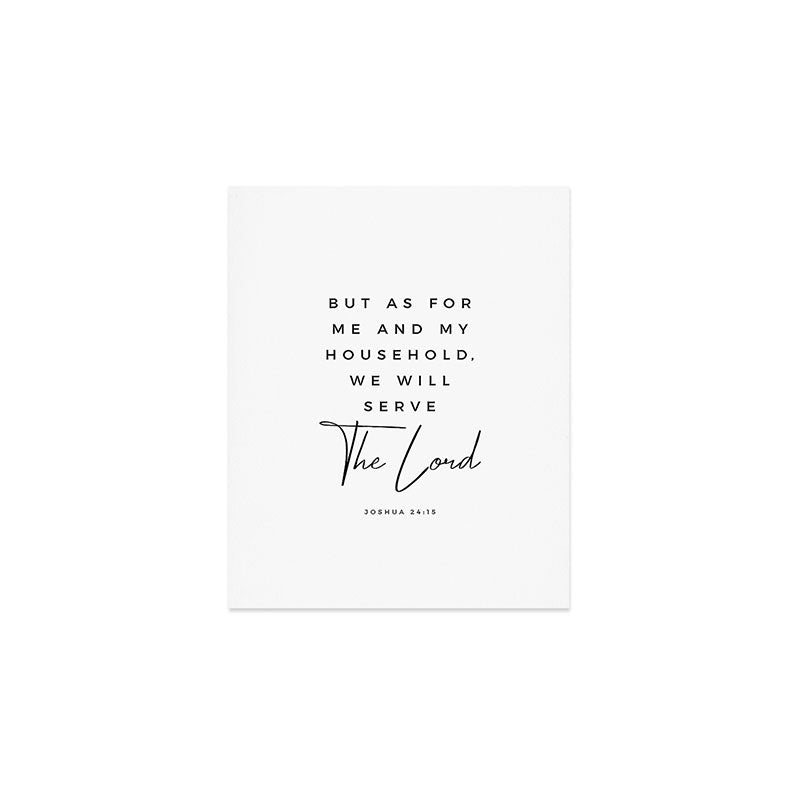 Joshua 24 15 Bible Verse Print But As For Me And My House We Will Serve The Lord Scripture Christian Art Print Gallery Image 1