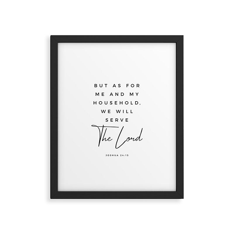 Joshua 24 15 Bible Verse Print But As For Me And My House We Will Serve The Lord Scripture Christian Framed Art Print Gallery Image 5