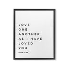 Love One Another As I Have Loved You John 13 34 Bible Verse Scripture Wall Art Christian Quote Framed Canvas Print Gallery Image 6