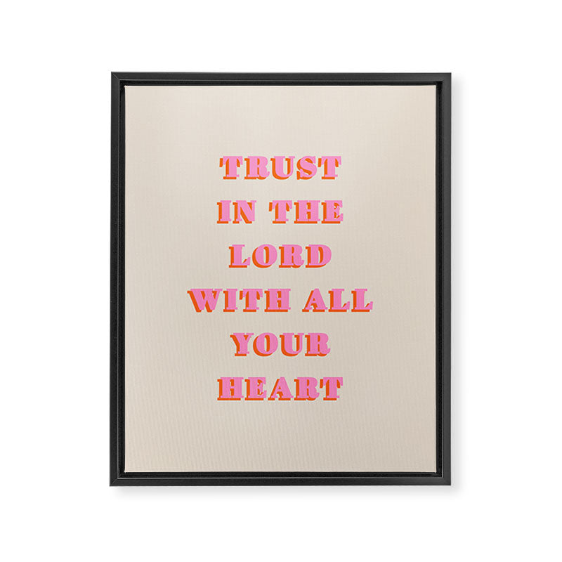 Trust In The Lord With All Your Heart Proverbs 3:5-6 Bible Verse Scripture Wall Art Christian Quote Framed Canvas Print Gallery Image 6