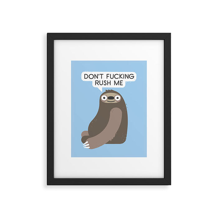 No Hurries Framed Art Print Gallery Image 1