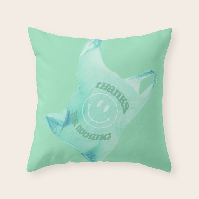 Thanks for nothing Throw Pillow Gallery Image 6