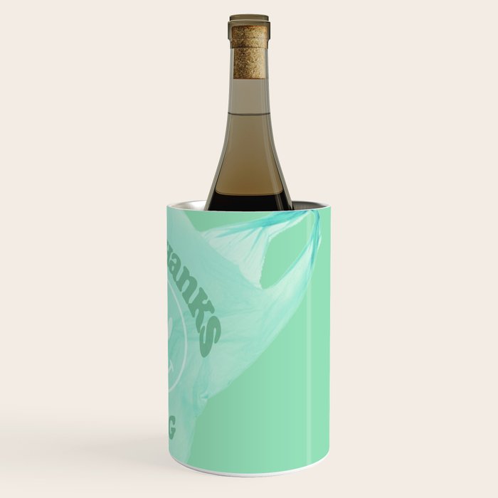 Thanks for nothing Wine Chiller Gallery Image 3