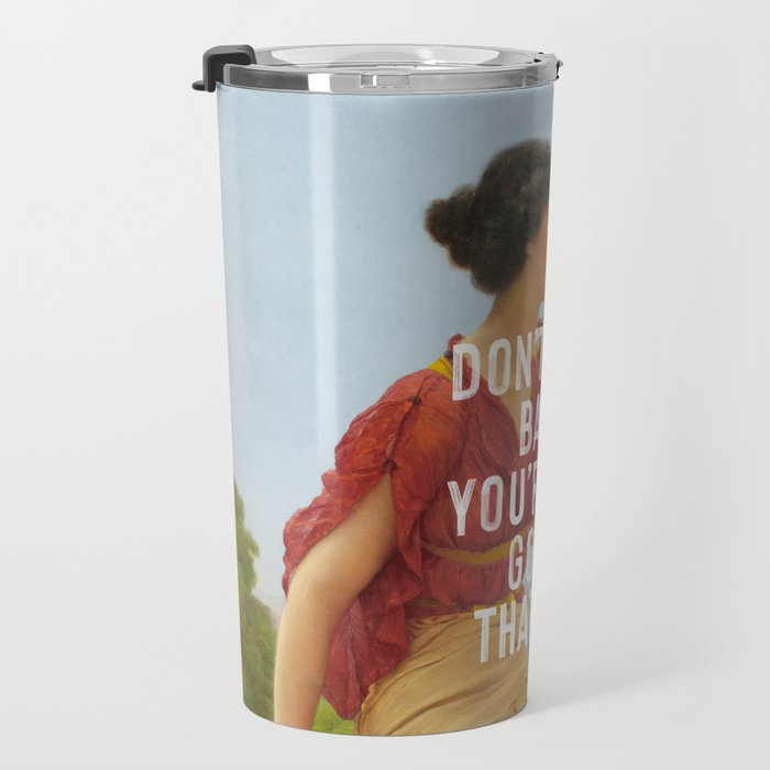 Don't Look Back You're Not Going That Way Travel Mug Gallery Image 3