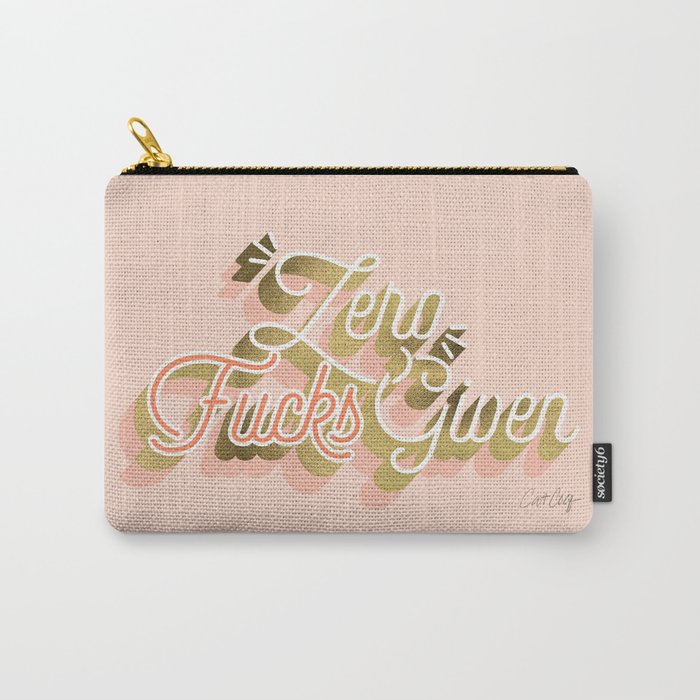Zero F*cks Given - Blush & Gold Palette Carry All Pouch Gallery Image 1