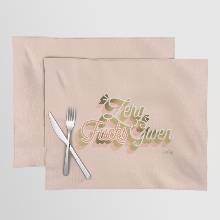 Zero F*cks Given - Blush & Gold Palette Placemat Gallery Image 1