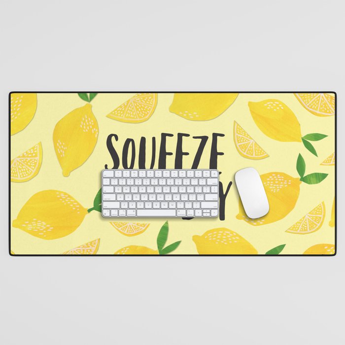Squeeze the Day Desk Mat Gallery Image 1
