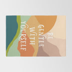 Be Gentle With Yourself - Modern Typography Print Rug Gallery Image 2