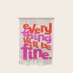 Everything Will Be Fine Typography Wall Hanging Gallery Image 1