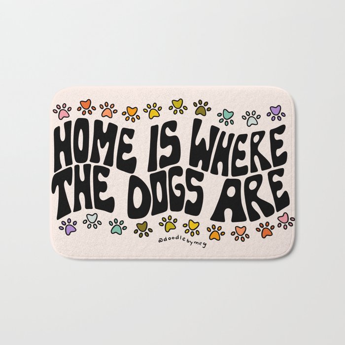 Home Is Where The Dogs Are Bath Mat Gallery Image 1