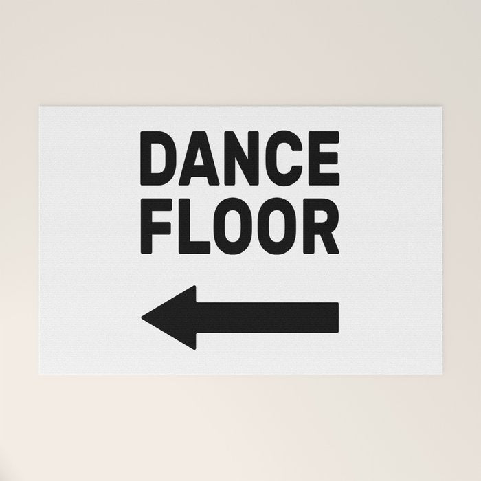 Dance floor (arrow pointing left) Welcome Mat Gallery Image 1