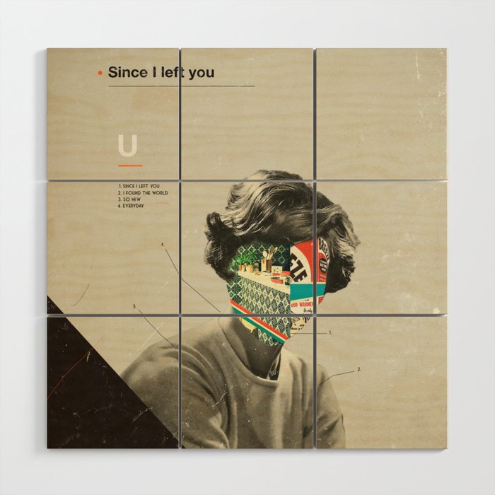 Since I Left You Wood Wall Art Gallery Image 1