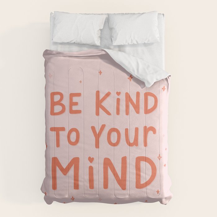 Be Kind To Your Mind Comforter Gallery Image 6