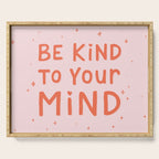 Be Kind To Your Mind Serving Tray Gallery Image 1