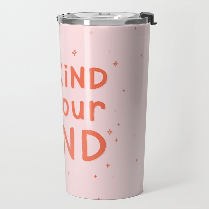 Be Kind To Your Mind Travel Mug Gallery Image 2