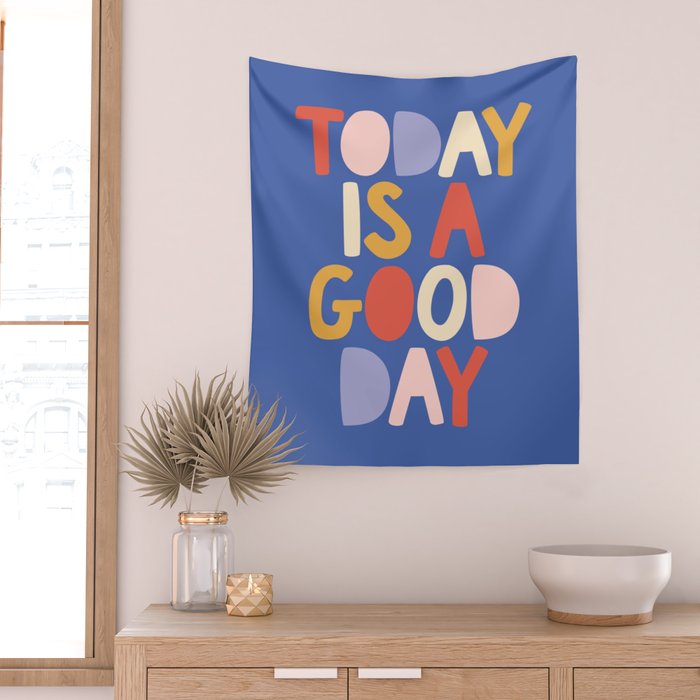Today is a Good Day in blue red peach pink and mustard yellow Wall Tapestry Gallery Image 2