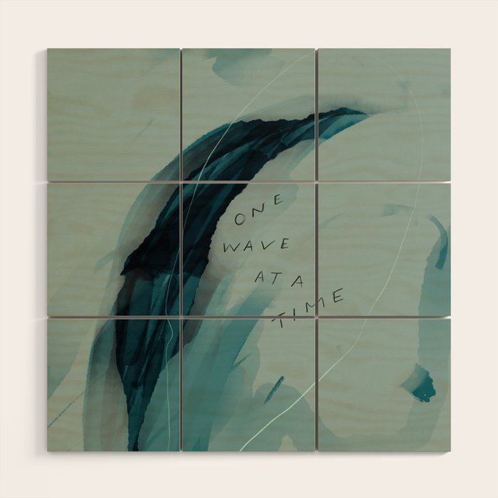 "One Wave At A Time" Wood Wall Art Gallery Image 1