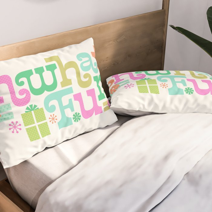 Oh What Fun Pillow Sham Gallery Image 2
