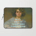 Will Get It Together Tomorrow - Motivational Wall Art, Typography Laptop Sleeve Gallery Image 1