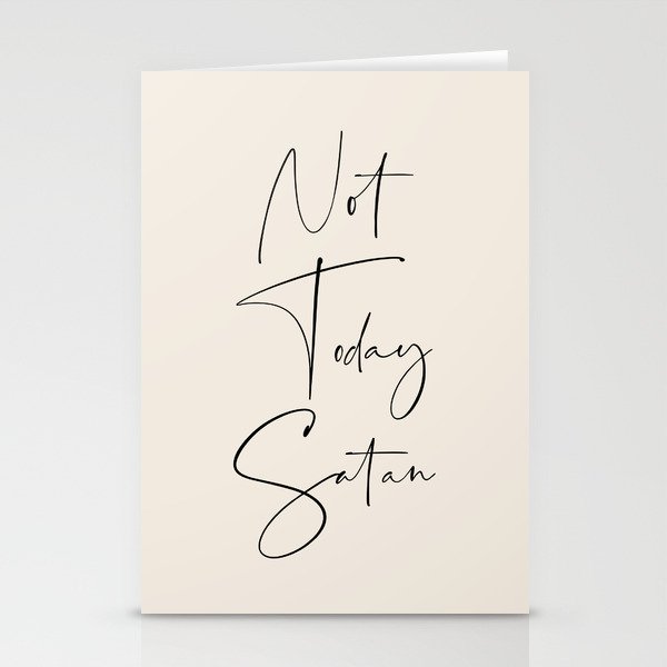 Not Today Satan Stationery Card Gallery Image 2