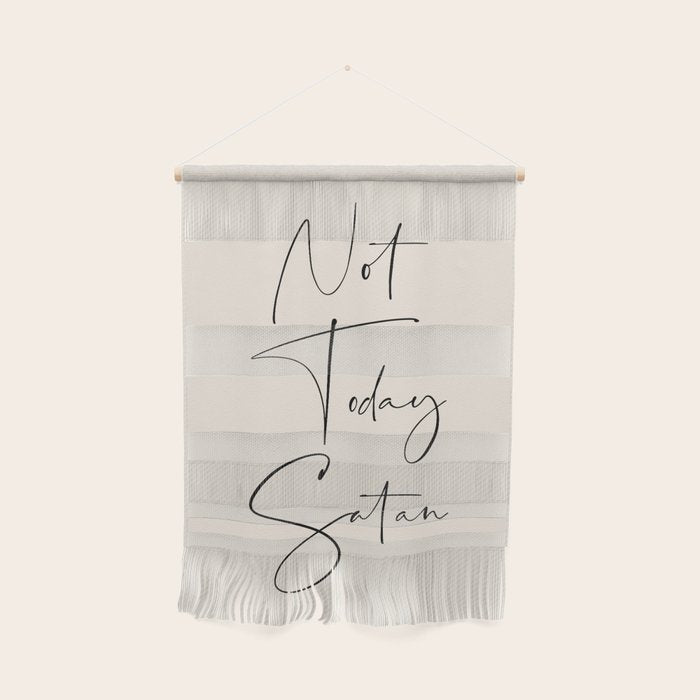 Not Today Satan Wall Hanging Gallery Image 1