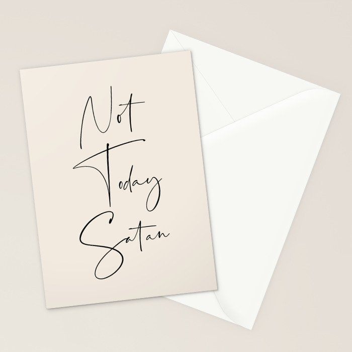 Not Today Satan Stationery Card Gallery Image 2