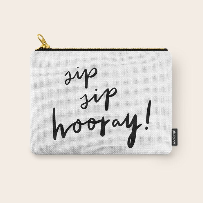 Sip Sip Hooray! Carry All Pouch Gallery Image 1