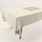 NOT MY CIRCUS NOT MY MONKEYS (Color) Tablecloth Gallery Image 1