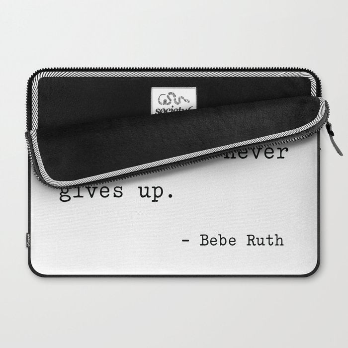 It is hard to beat a person who never gives up Laptop Sleeve Gallery Image 2