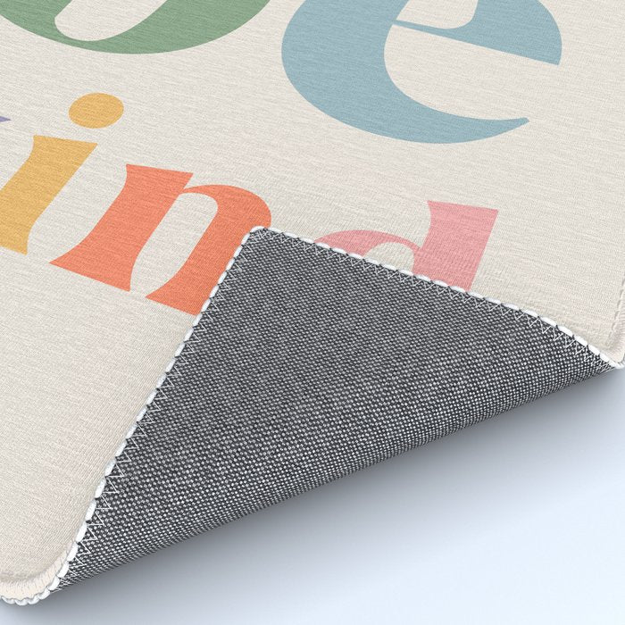 Be Kind Inspirational Quote Danish Pastel Print Rug Gallery Image 4